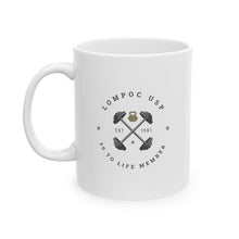 Load image into Gallery viewer, Lompoc USP Gym Ceramic Mug